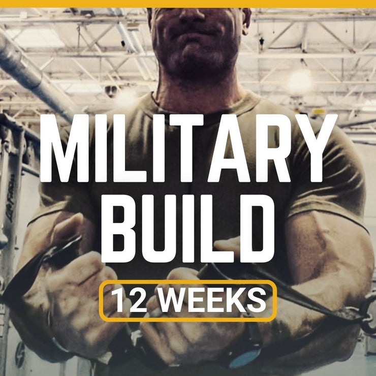 "Military BUILD Sequence" Strength Program (12-Weeks)