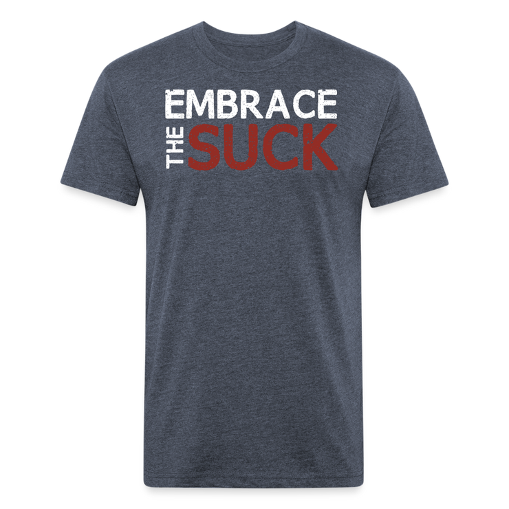 Embrace the Suck Fitted T-Shirt - heather navy