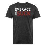 Embrace the Suck Fitted T-Shirt - heather black