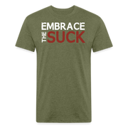 Embrace the Suck Fitted T-Shirt - heather military green