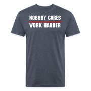 Nobody Cares Work Harder T-Shirt - heather navy