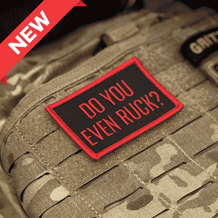 Cross Ruck Patch Do You Even Ruck Velcro Morale Patch (Highest Quality, Lowest Cost ...