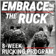 "EMBRACE THE RUCK" Rucking Program (8-Weeks)