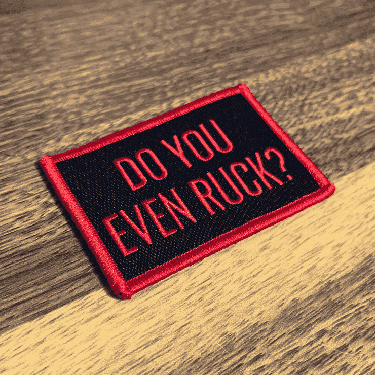 Do You Even Ruck? Morale Patch