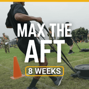 "Max the AFT" Fitness Program (8-Weeks)