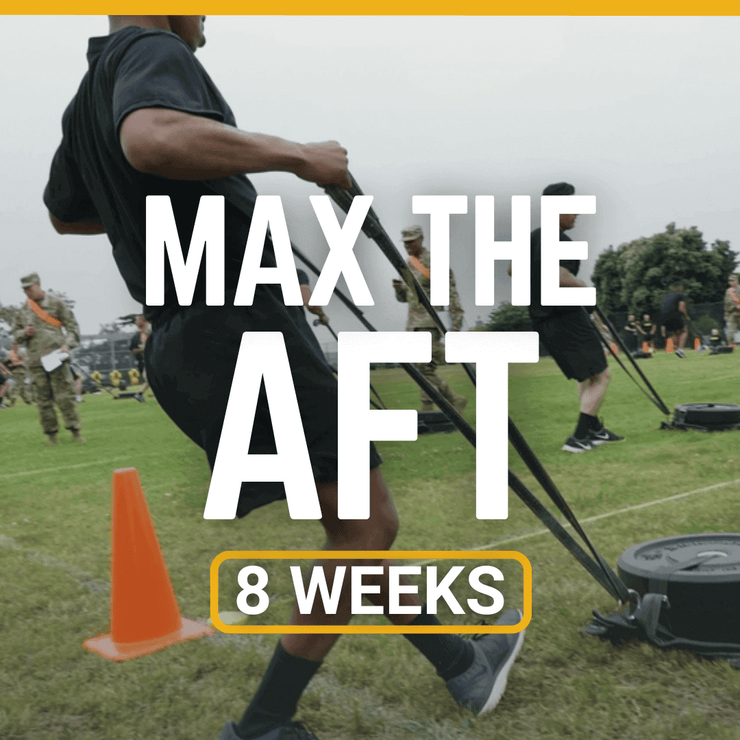 "Max the AFT" Fitness Program (8-Weeks)