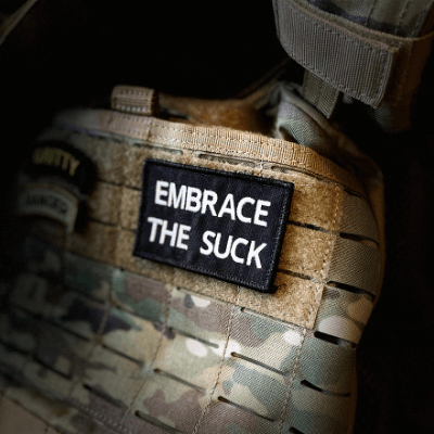 embrace the suck Morale patch for tactical or crossfit training