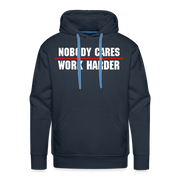 Nobody Cares Work Harder Hoodie - navy